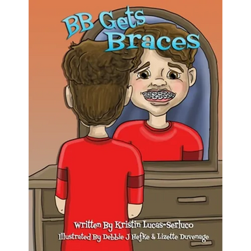 BB Gets Braces - Paperback