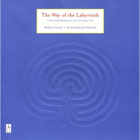 The Way of the Labyrinth: A Powerful Meditation for Everyday Life - Paperback