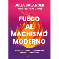 Fuego Al Machismo Moderno / Combating Modern-Day Machismo - Paperback