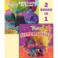 Trolls Band Together: Sister Squad/Band-Tastic Brothers (DreamWorks Trolls) - Paperback