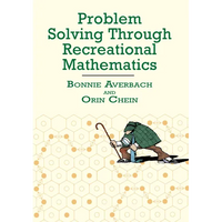 Problem Solving Through Recreational Mathematics - Paperback