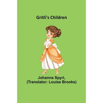 Gritli's Children - Paperback