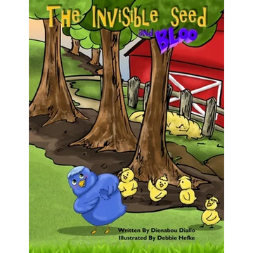 The invisible seed and Bloo - Paperback