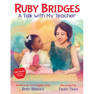 Ruby Bridges: A Talk with My Teacher - Hardcover