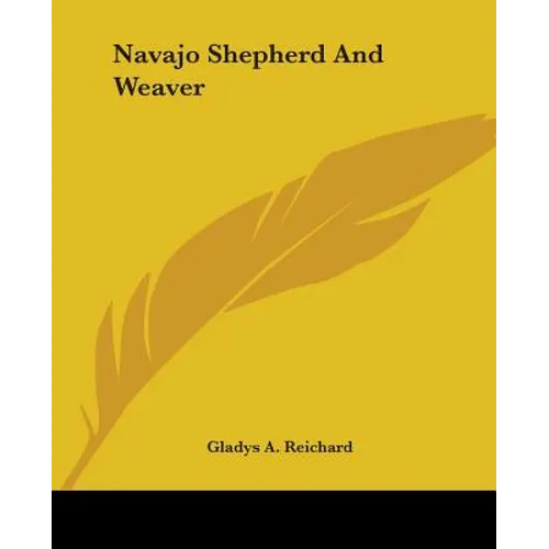 Navajo Shepherd And Weaver