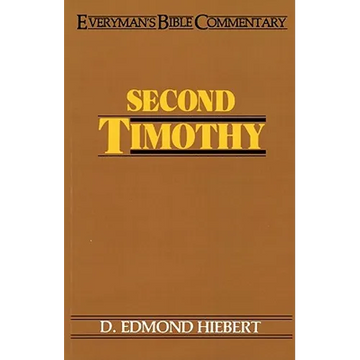 Second Timothy- Everyman's Bible Commentary - Paperback
