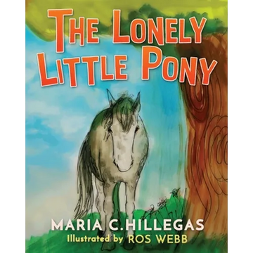 The Lonely Little Pony - Paperback