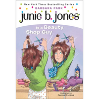 Junie B. Jones Is a Beauty Shop Guy - Hardcover