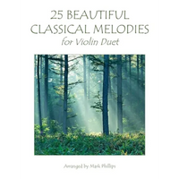 25 Beautiful Classical Melodies for Violin Duet - Paperback