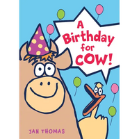 A Birthday for Cow! - Hardcover