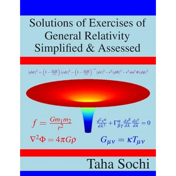 Solutions of Exercises of General Relativity Simplified & Assessed - Paperback