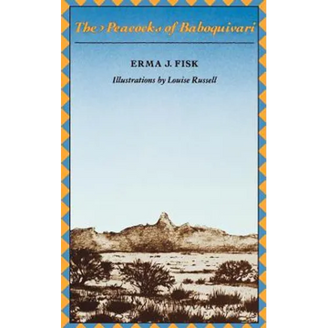 The Peacocks of Baboquivari - Paperback