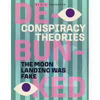 The Moon Landing Was Fake - Paperback