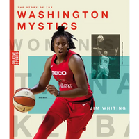 The Story of the Washington Mystics - Library Binding