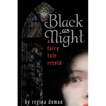 Black as Night: A Fairy Tale Retold - Paperback