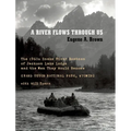 A River Flows Through Us