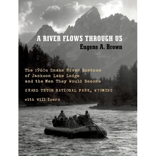 A River Flows Through Us
