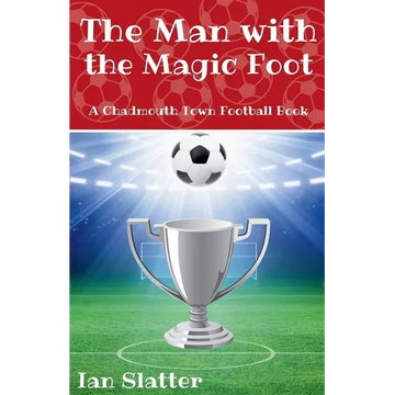 The Man with the Magic Foot - Paperback