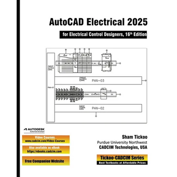 AutoCAD Electrical 2025 for Electrical Control Designers, 16th Edition - Paperback