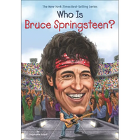 Who Is Bruce Springsteen? - Hardcover