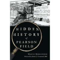 Hidden History of Pearson Field - Paperback