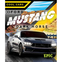 Ford Mustang Dark Horse - Library Binding