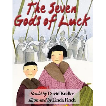 The Seven Gods of Luck: A Japanese Tale - Hardcover
