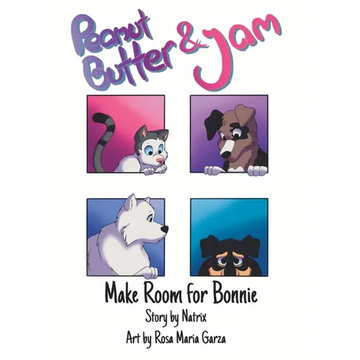 Peanut Butter and Jam: Make Room for Bonnie - Paperback