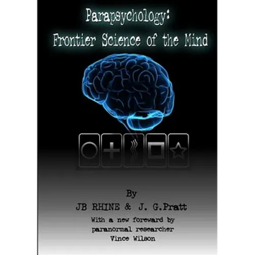 Parapsychology: Frontier Science Of The Mind - Paperback