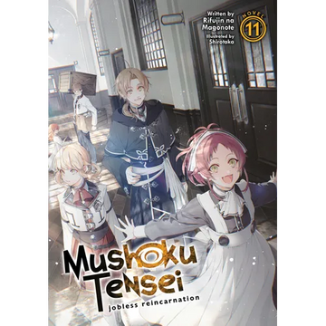 Mushoku Tensei: Jobless Reincarnation (Light Novel) Vol. 11 - Paperback