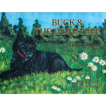 Buck & the Honeybee - Paperback