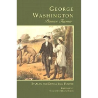 George Washington Pioneer Farmer - Paperback