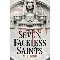 Seven Faceless Saints - Paperback