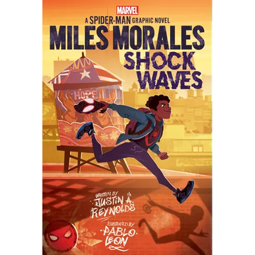 Miles Morales: Shock Waves (Original Spider-Man Graphic Novel) - Paperback