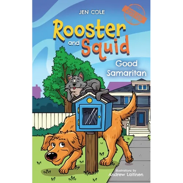 Rooster and Squid: Good Samaritan - Paperback