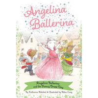 Angelina Ballerina and the Fancy Dress Day - Paperback