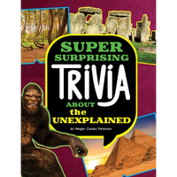 Super Surprising Trivia about the Unexplained - Paperback