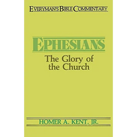 Ephesians- Everyman's Bible Commentary: The Glory of the Church - Paperback
