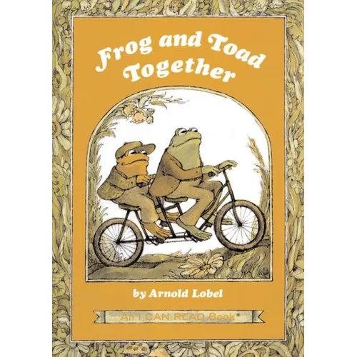 Frog and Toad Together: A Newbery Honor Award Winner from the Classic Animal Friendship and Adventure Series, Great for Growing Reading Skills and Ear