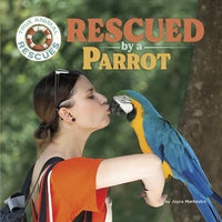 Rescued by a Parrot - Paperback