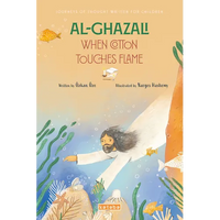 Al-Ghazali: When Cotton Touches Flame - Paperback