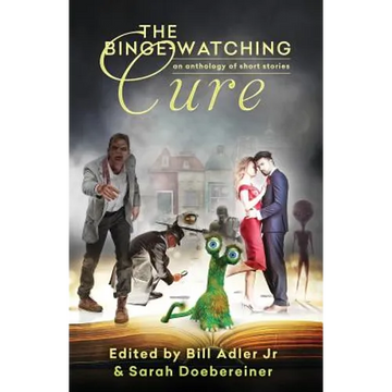The Binge-Watching Cure - Paperback