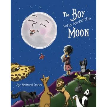 The Boy Who Loved the Moon - Paperback