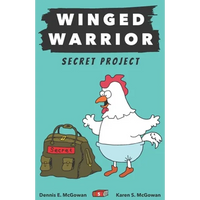 Winged Warrior: Secret Project - Paperback