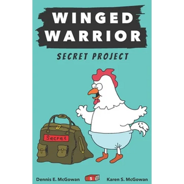 Winged Warrior: Secret Project - Paperback