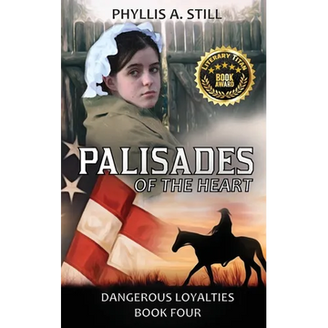 Palisades of the Heart: Dangerous Loyalties Book Four - Paperback