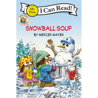 Little Critter: Snowball Soup: A Winter and Holiday Book for Kids - Paperback