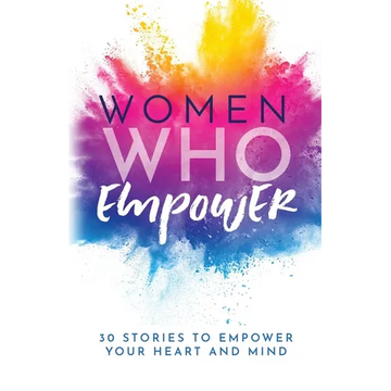 Women Who Empower - Paperback