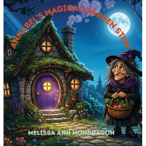 Annabel's Magical Garden Stew