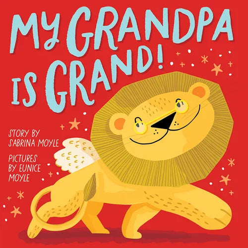 My Grandpa Is Grand! (a Hello!lucky Book): A Board Book